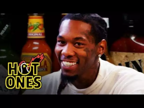 Offset Talks “father Of 4,” Fashion & More On Hot Ones